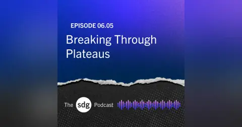 Breaking Through Plateaus