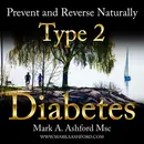 Prevent and Reverse Naturally Type 2 Diabetes - End of November 2025 Update