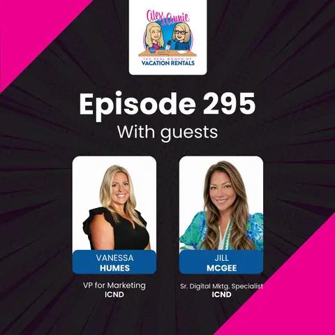 SEO Isn’t Dead: How AI Is Changing Vacation Rental Search with Vanessa Humes and Jill McGee of ICND