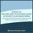 Feel Safe: How to Cultivate a Sense of Security in an Unsafe World