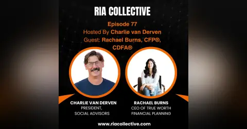 How One Advisor Built a Highly Profitable RIA Around Her Life | Rachael Burns
