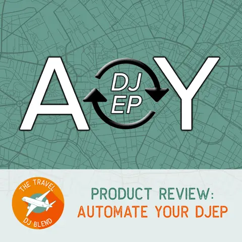 Product Review: Automate Your DJEP