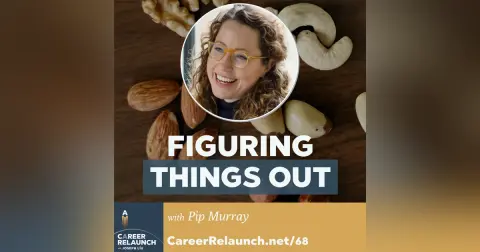 Figuring Things Out with Pip Murray- CR68