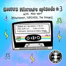 S5E242 - Bonus Mixtape Episode with Mike Watt