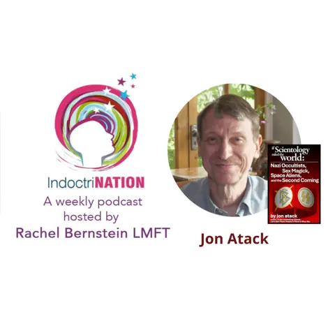 Jon Atack on Scientology, Authoritarianism, and the Psychology of Belief