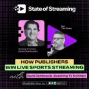 How Publishers Win the Live Sports Streaming Era | David Dembowski, Streaming TV Architect