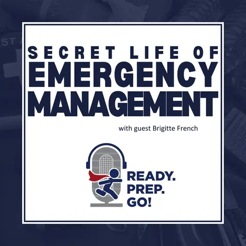 Secret Life of Emergency Management