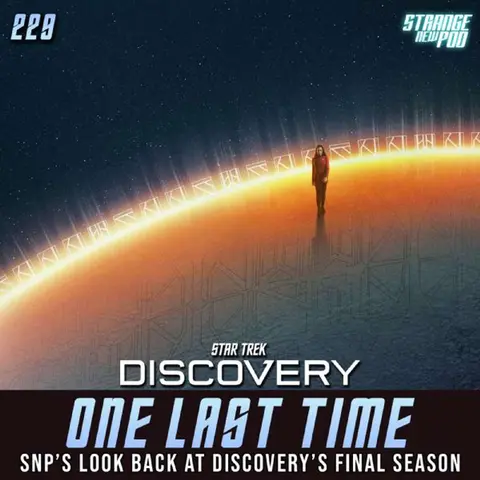 One Last Time | SNP's Look Back at Discovery's Final Season w/ Jessie Earl