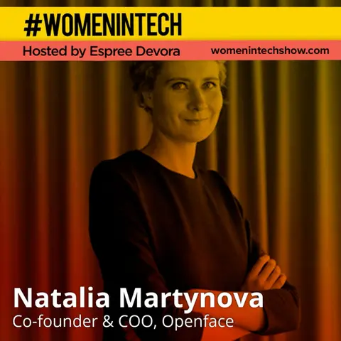 Natalia Martynova of Openface, Co Founder & COO; Innovating Skin Care with Technology: Women In Tech Lithuania