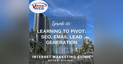 Episode 115: Recreating Sales Leads – Email Marketing Can Help with SEO and Sales