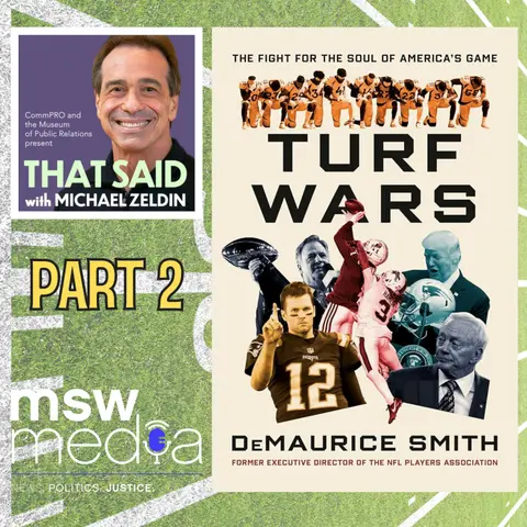 DeMaurice Smith | Turf Wars | Part 2