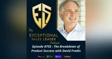 The Breakdown of Product Success with David Fradin