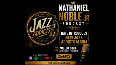 Nate's New Album "Jazz Addicts" by Nate Smoove 2.0