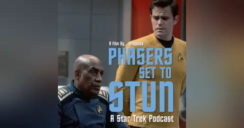 Phasers Set To Stun: Strange New Worlds S4. E8 | Orders of Magnitude