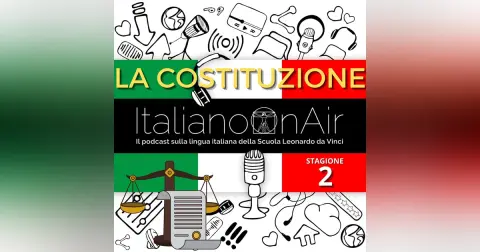 La Costituzione italiana - Episodio 12 (stagione 2)