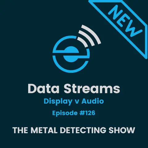 Display Versus Audio Metal Detecting Data streams