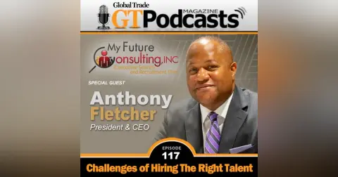 GT Podcast – Episode 117 – Anthony Fletcher with My Future Consulting