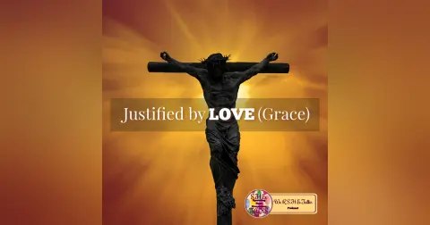 Justified by LOVE (Grace) — S4 DEp10