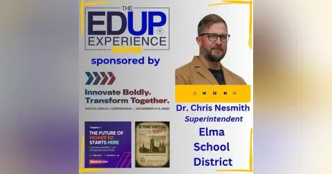 How Do You Triple Your University Going Rate in a High Poverty Rural District? - with Dr. Chris Nesmith, Superintendent, Elma School District