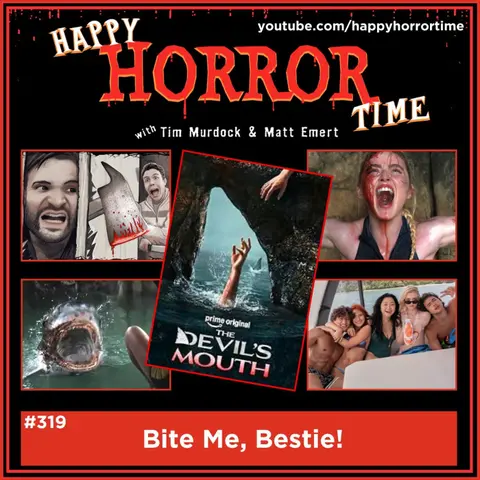 Ep 319: Bite Me, Bestie!