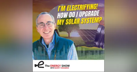 I’m Electrifying! How Do I Upgrade My Solar System?