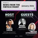 Episode 213: News From The FinTech Front (January 2024)