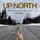 UP NORTH