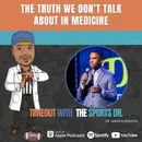 The Truth We Don’t Talk About in Medicine