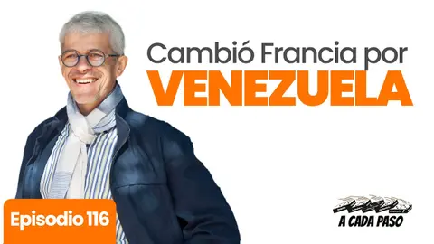 Lo que Venezuela le enseñó a un director francés | EP. 116