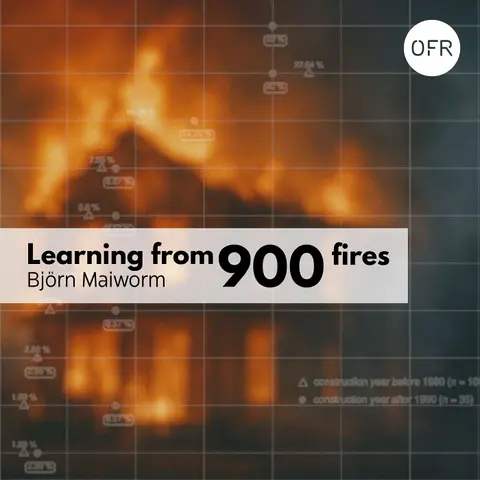 229 - Learning from 900 fires with Björn Maiworm