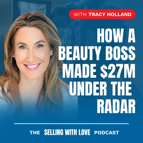 How a Beauty Boss Made $27M Under the Radar — Tracy Holland