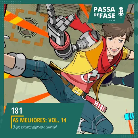 #181 | As melhores: Vol. 14 | Games que estamos jogando