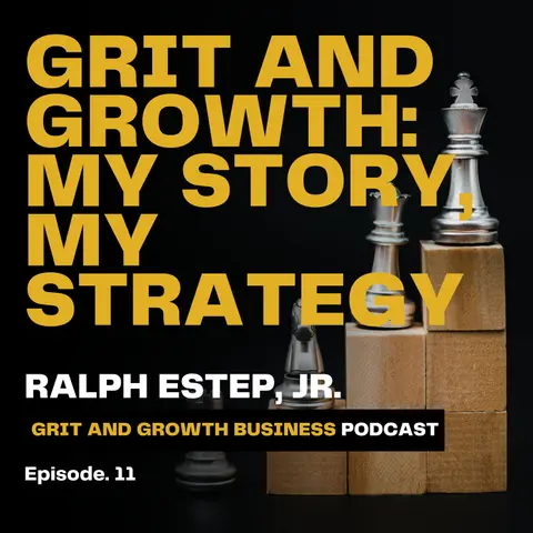 Grit and Growth: My Story, My Strategy