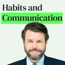 Masterclass on Habits and Becoming a Super Communicator with Charles Duhigg