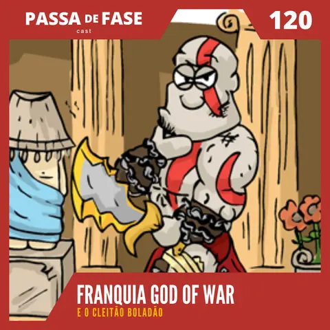 God of War e o Cleitão boladão | E120