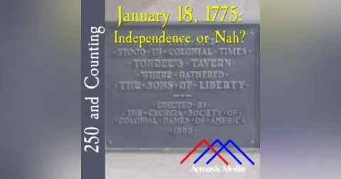 250 and Counting: January 18, 1775