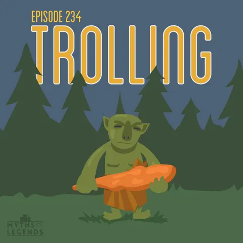 234-Scandinavian Folklore: Trolling
