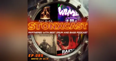 Stonxcast EP:085 - Hosted by Ollie