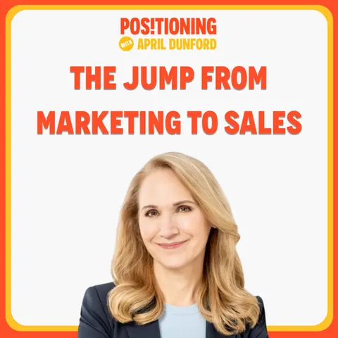 Why Positioning Does Not Make the Jump From Marketing to Sales
