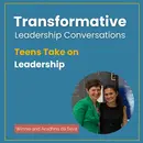 Teens Take on Leadership with Winnie da Silva