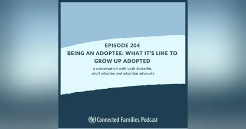 Being an Adoptee: What It’s Like to Grow Up Adopted