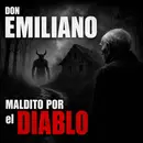 EL DIABLO ME MALDIJO – Historia de Terror y Relatos