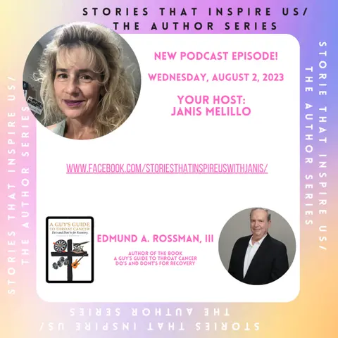 Stories That Inspire Us / The Author Series with Edmund A. Rossman, III - 08.02.23