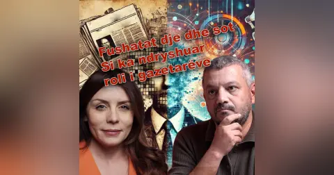 E03- Fushatat dje dhe sot. Si ka ndryshuar roli i gazetarëve