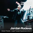 Jordan Rudess, Dream Theater / Liquid Tension Experiment (Part 2)