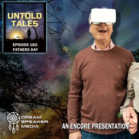 Episode 181 - Fathers Day - encore