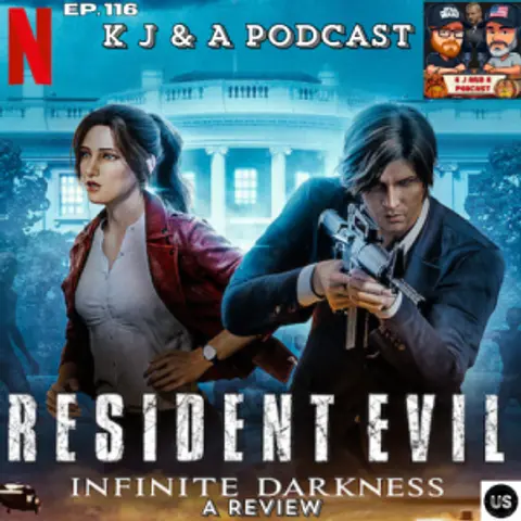 Episode 116: Resident Evil Infinite Darkness Review