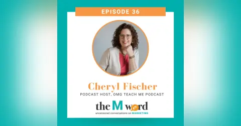 Episode 36: Cheryl Fischer, OMG Teach Me Podcast