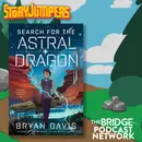 Search for the Astral Dragon by Bryan Davis