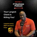 Your Biggest Client Is Killing You! (959)
